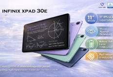 Layar Lebar Bikin Betah! Infinix XPad 30E Jadi Tablet Rp2 Jutaan Paling Asyik buat Nonton dan Scroll Seharian