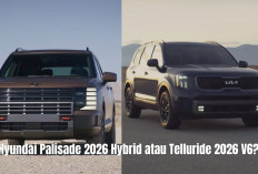Hyundai Palisade 2026 Hybrid atau Telluride 2026 V6? Ini Perbandingan Lengkap SUV Premium untuk Keluarga!