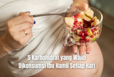 Janin Auto Sehat! Ini 5 Karbohidrat yang Wajib Dikonsumsi Ibu Hamil Setiap Hari