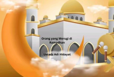 Wajib Tau! Orang yang Merugi di Ramadhan: Jangan Jadi Salah Satunya ala Ustadz Adi Hidayat
