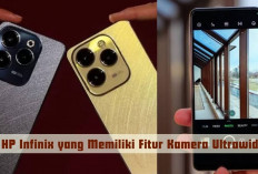Kece! 8 Pilihan HP Infinix Buat Foto Keren dengan Kamera Ultrawide 0.5, Langsung Jadi Fotografer Pro