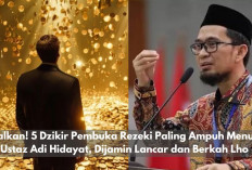 Amalkan! 5 Dzikir Pembuka Rezeki Paling Ampuh Menurut Ustaz Adi Hidayat, Dijamin Lancar dan Berkah Lho