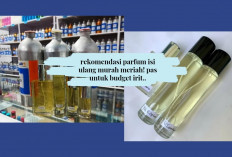 Murah Meriah! 6 Parfum Isi Ulang untuk Budget Irit, Anak SMA Bisa Banget Pake Ini Jadi Si Paling Wangi...