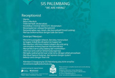 Lowongan Kerja Receptionist Palembang di SIS Palembang 2026, Cek Syarat dan Cara Daftarnya!