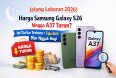 Jelang Lebaran 2026! Harga Samsung Galaxy S26 hingga A37 Turun? Ini Daftar Terbaru + Tips Beli Biar Nggak Rugi