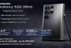 Update Harga Samsung Galaxy S26 Ultra Maret 2026, Spesifikasi Gahar dengan AI Canggih Bikin Banyak Orang Kepin