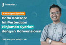 Wajib Tau! 7 Perbedaan Konsep Pembiayaan Syariah dan Kredit Konvensional, Jangan Sampai Salah Pilih