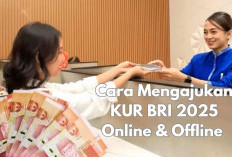 Cara Mengajukan KUR BRI 2025 Online dan Offline, Modal Usaha Hingga Rp50 Juta Cocok untuk Pelaku UMKM