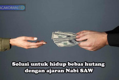 Hutang Melilit Bikin Hidup Sulit, Amalan Agar Dijauhkan dan Dimudahkan Melunasi Hutang Sesuai Ajaran Nabi SAW