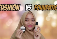 4 Perbedaan Cushion dan Foundation, Yuk Cari Tau di Sini! 