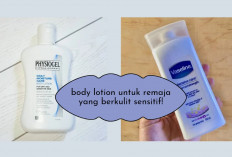 5 Body Lotion untuk Kulit Remaja yang Sensitif, Mudah di Temuin dengan Harga yang Terjangkau Anti Bikin Bokek!
