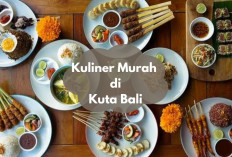 4 Rekomendasi Wisata Kuliner di Kuta Bali yang Murah Meriah, Dijamin Ga Bikin Kantong Kering Mbak! 