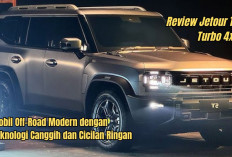 Review Jetour T2 Turbo 4x4, Mobil Off-Road Modern dengan Teknologi Canggih dan Cicilan Ringan