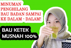 Bau Badan Hilang dalam 1 Hari Pakai 5 Minuman Tradisional Ini, InsyaAllah Jadi Wangi Seharian!