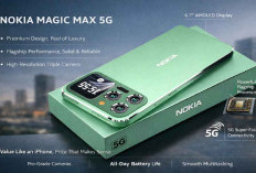 Magic Max 5G Jadi Senjata Baru Nokia! Spek Tinggi, Performa Stabil, Value Setara iPhone
