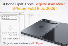 Bocoran iPhone Fold Terbaru: Ukurannya Disebut Mirip iPad Mini, Rilis 2026?