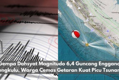 Gempa Dahsyat Magnitudo 6,4 Guncang Enggano Bengkulu, Warga Cemas Getaran Kuat Picu Tsunami