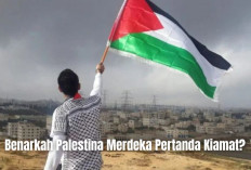 Benarkah Palestina Merdeka Pertanda Kiamat? Simak Penjelasannya di Sini