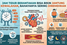 Jam Tidur Berantakan Bisa Bikin Jantung Kewalahan, Bahayanya Sering Diremehkan