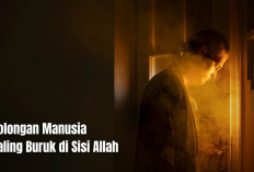 Hati-Hati! Ini 2 Golongan Manusia Paling Buruk di Sisi Allah di Hari Kiamat Berdasarkan Hadis Rasulullah