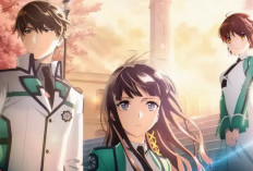 Keren! Anime The Irregular at Magic High School Dapatkan Sekuel Season 3, Cek Tanggal Tayangnya..