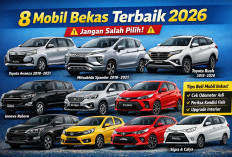 8 Mobil Bekas Paling Layak Dibeli di 2026, Jangan Salah Pilih! Mending Ambil Ini Aja