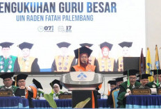 Guru Besar Bukan Hanya Pengembang Teori Tetapi Arsitek Peradaban, UIN Raden Fatah Tambah 4 Profesor