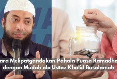 Rahasia Dahsyat dari Ustaz Khalid Basalamah, Cara Melipatgandakan Pahala Puasa Ramadhan yang Wajib Kamu Coba! 