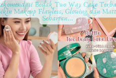 6 Rekomendasi Bedak Two Way Cake Terbaik, Bikin Makeup Flawless, Glowing dan Matte Seharian...