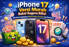 iPhone 17 Versi Murah Akhirnya Terkuak! Spesifikasinya Bikin iPhone Lama Auto Minder