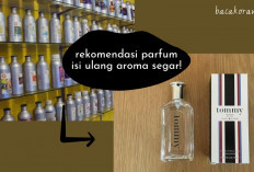 8 Parfum Eceran Isi Ulang yang Segernya kayak Habis Mandi Cuy! Mas dan Mbaknya Harus Tau Nih...