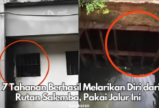 Pakai Jalur Gorong-gorong, 7 Tahanan Berhasil Kabur dari Rutan Salemba, Ini Inisial Terduganya!
