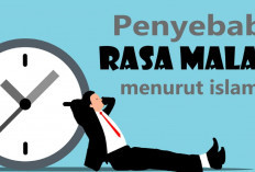 Penting! 6 Sebab Malas Menurut Ad Dalilul Ilmi, Apa Aja?