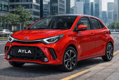 Daihatsu Ayla 2026: City Car Hemat BBM dengan Fitur Modern dan Harga Ramah Dompet di Bawah Rp200 Juta!