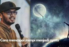 Terbongkar! 5 Rahasia Ustaz Hanan Attaki untuk Wujudkan Mimpi Jadi Kenyataan, Kuy Cobain Caranya.. 