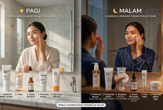 Urutan Skincare Pagi dan Malam, Kenali Tahapan Dasar Perawatan Wajah