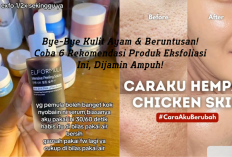 Bye-Bye Kulit Ayam & Beruntusan! Coba 6 Rekomendasi Produk Eksfoliasi Ini Bikin Kulit Mulus, Dijamin Ampuh!