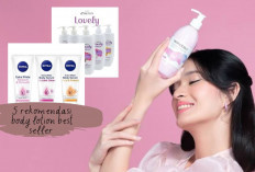Kesel Kulit Kering Kurang Sehat? 5 Rekomendasi Body Lotion Best Seller, Bisa Buat Kamu Jadi Mulus! Cus Beli...