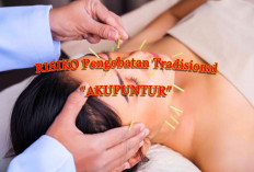 6 Risiko Terapi Akupuntur, Mengungkap Bahayanya Metode Pengobatan Alternatif dari Zaman Kuno!