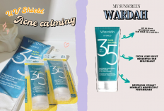 11 Rekomendasi Sunscreen Wardah Sesuai Jenis Kulit, Yok di Pilih-pilih Bestie, Efek Paling Nampol Ga Gosong...