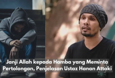 Banyak Masalah? ini Janji Allah kepada Hamba yang Meminta Pertolongan, Kuy Simak Penjelasan Ustaz Hanan Attaki