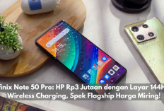 Infinix Note 50 Pro HP Rp3 Jutaan dengan Layar 144Hz & Wireless Charging, Spek Flagship Harga Miring!