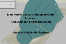 Mau Rezeki Lancar & Hidup Berkah? Amalkan 4 Keutamaan Sholat Dhuha Ini, Kata Ustadzah Halimah Alaydrus!