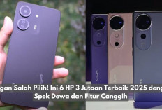 Jangan Salah Pilih! Ini 6 HP 3 Jutaan Terbaik 2025 dengan Spek Dewa dan Fitur Canggih