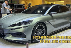 Denza 2026 Siapkan Sedan Hingga Off-Road Listrik di Indonesia, Ini Spesifikasinya!