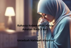 Rahasia Keberkahan Hidup! Amalan Baca 3 Kali Ala Ustadzah Halimah Alaydrus
