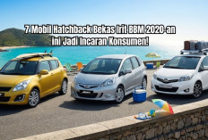 Mobil Baru Kian Mahal, 7 Mobil Hatchback Bekas Irit BBM 2020-an ini Jadi Incaran Konsumen!