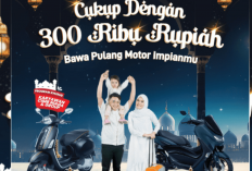 Dengan DP Rp300 Ribu dan Tenor Hingga 60 Bulan Kamu Bisa Ajukan Kredit Motor Impian, Yuk Cek Syaratnya Disini!