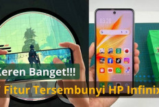 7 Fitur Tersembunyi Keren di HP Infinix yang Harus Kamu Ketahui, Nomor 3 Tidak Ada Di Smartphone Lain Lho! 