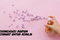 5 Rekomendasi Parfum Alfamart dengan Wangi Tahan Lama Untuk Remaja! Dijamin Fresh Seharian Dikelas, Apa Aja?